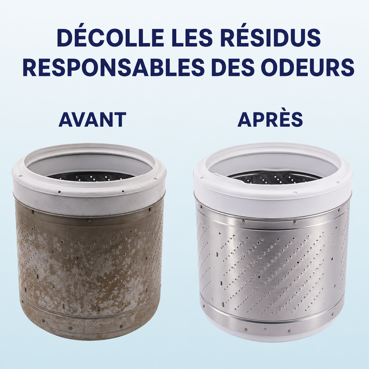 Tambour avant et après la routine LavFrais