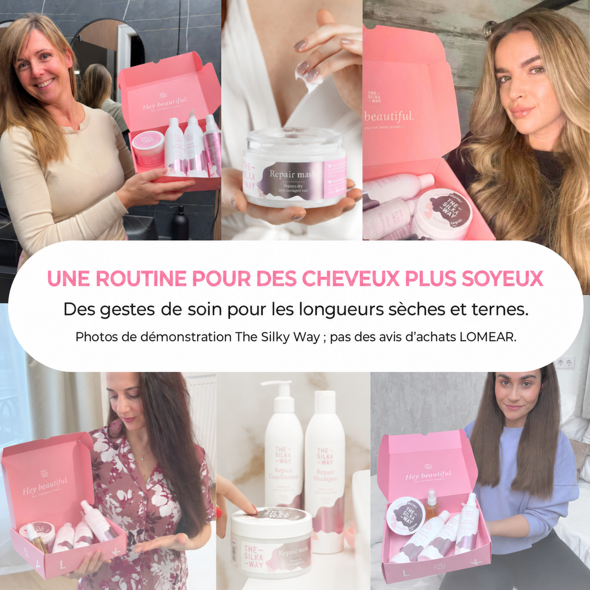 Photos de démonstration The Silky Way, adaptées en français