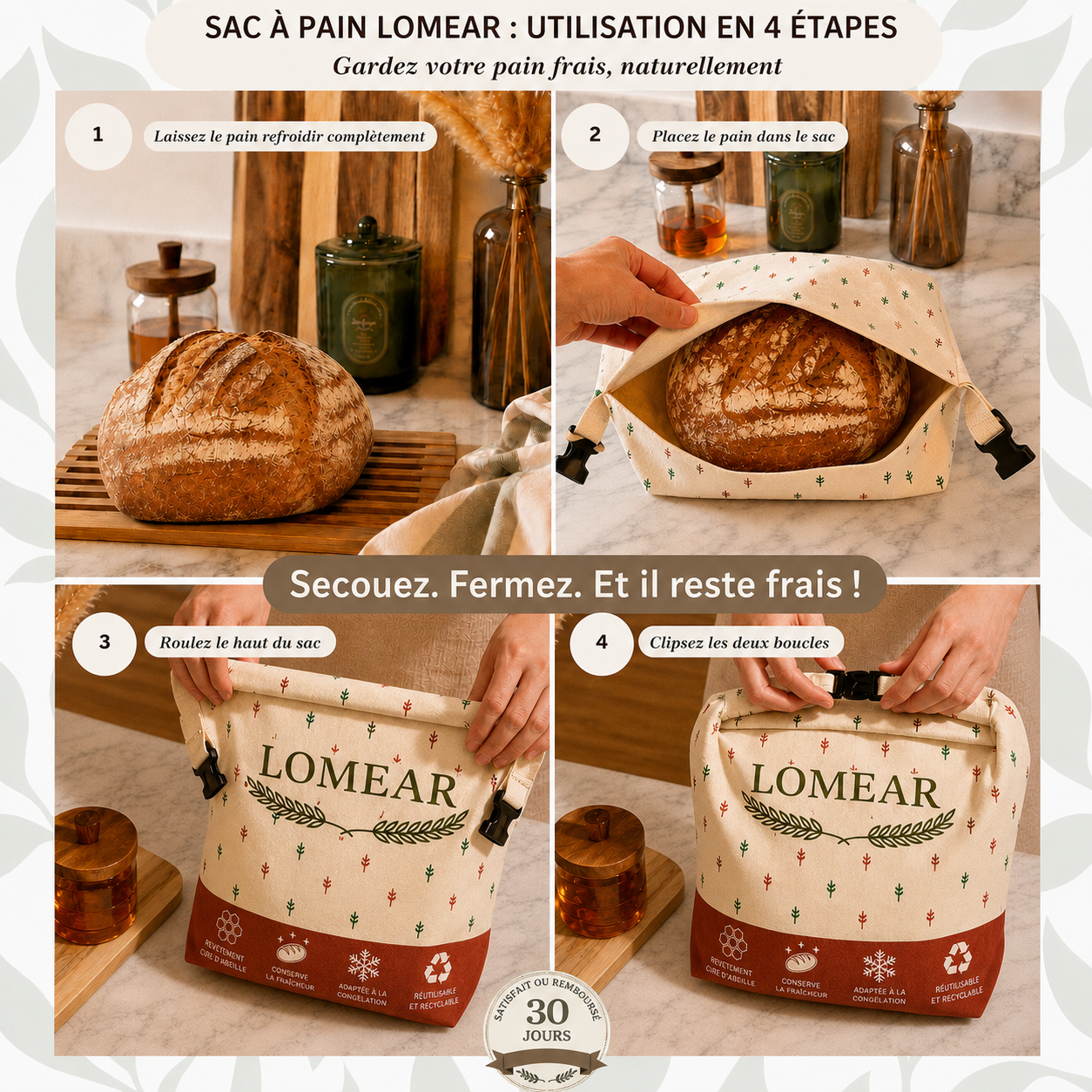 Quatre étapes pour placer, rouler et fermer le sac à pain LOMEAR